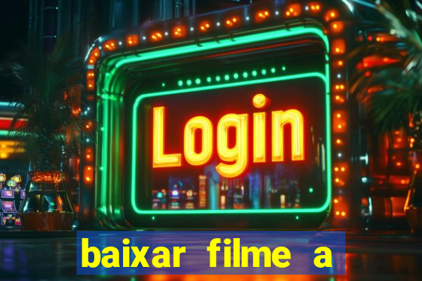 baixar filme a bela e a fera